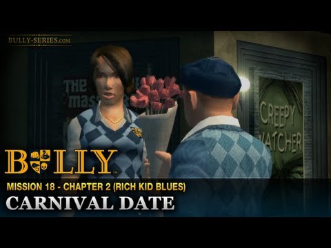 Carnival Date - Mission #18 - Bully: Scholarship Edition