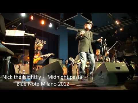 Nick the Night Fly - Midnight pasta