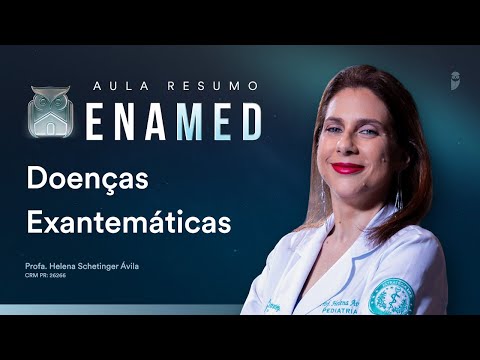 Aula Resumo ENAMED - Doenças Exantemáticas