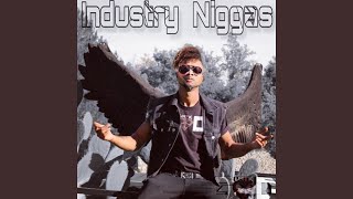 Industry Niggas Music Video