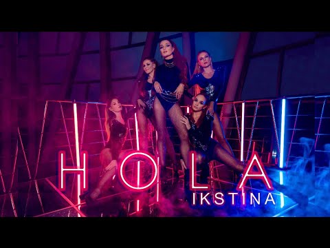IKSTINA - HOLA (Official video)