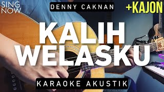 Download lagu Kalih Welasku - Denny Caknan (Karaoke Akustik   Kajon) mp3
