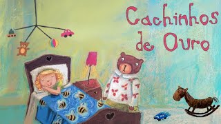 Cachinhos de Ouro - Historinha infantil 