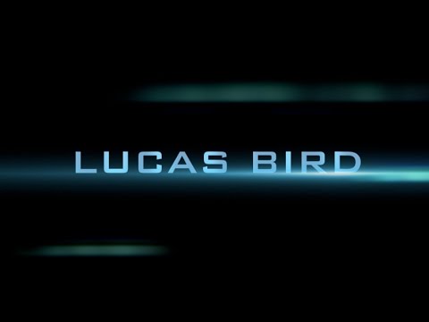 Lucas Bird || Official First Look Teaser
