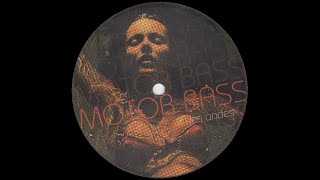 Motorbass - Les Ondes