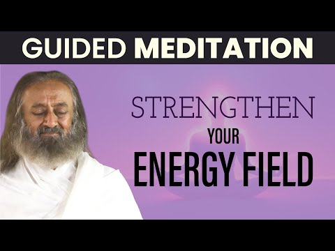 Strengthen Your Aura | Guided Meditation | Gurudev