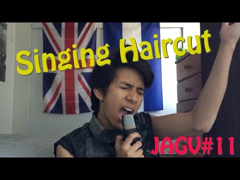 JAGV#11 - Singing Haircut