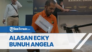 Dianggap Jadi Ancaman untuk Keharmonisan Keluarganya, Ecky Bunuh dan Mutilasi Angela