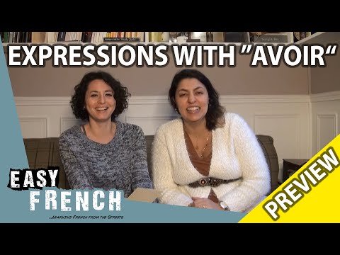 10 useful expressions with "avoir"  (Trailer) | Super Easy French 68