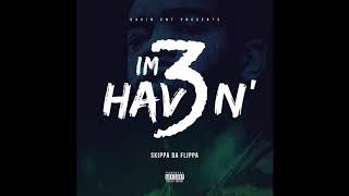 Skippa da flippa ft offset -take it slow