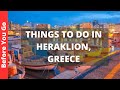 Heraklion Greece Travel Guide: 10 BEST Things To Do In Heraklion