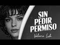 Valerie Luh - Sin Pedir Permiso (Official Music Video) | Flamenco Soul