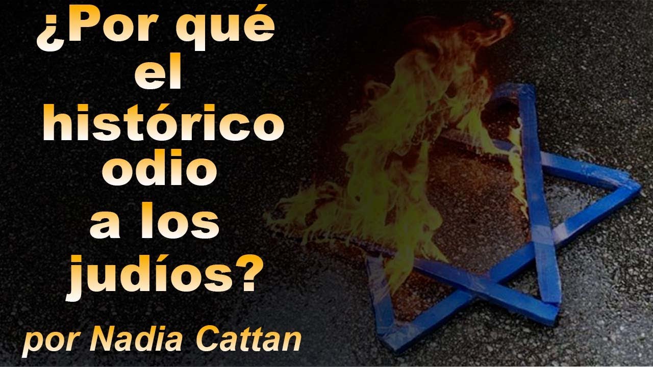 ¿POR QUÉ EL HISTÓRICO ODIO A LOS JUDÍOS? CURSO ONLINE