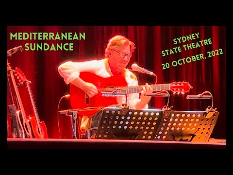 Al Di Meola- Mediterranean Sundance Live from Sydney, Australia (State Theatre) 20 October 2022