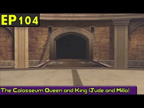 Tales of Xillia Playthrough Pt 104: Jude & Milla Colosseum Runs