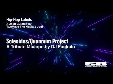 SoleSides / Quannum Projects Tribute Mix – Independent Hip-Hop Outside the Industry [Hip-Hop Labels]