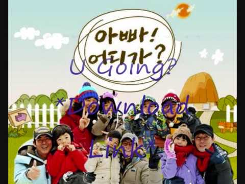 [Eng Subs] Dad Where Are You Going? *Download Link*
