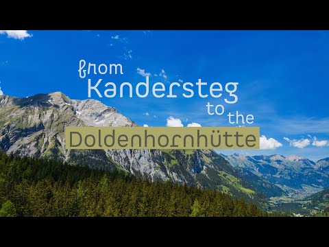 De Kandersteg ao Doldenhornhütte | Caminhadas na Suíça