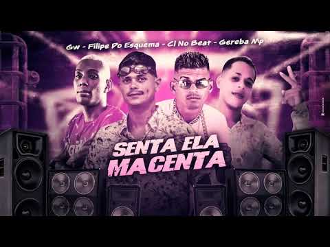 CL NO BEAT, FILIPE DO ESQUEMA, GEREBA MP, MC GW - SENTA ELA MACETA - BREGA FUNK