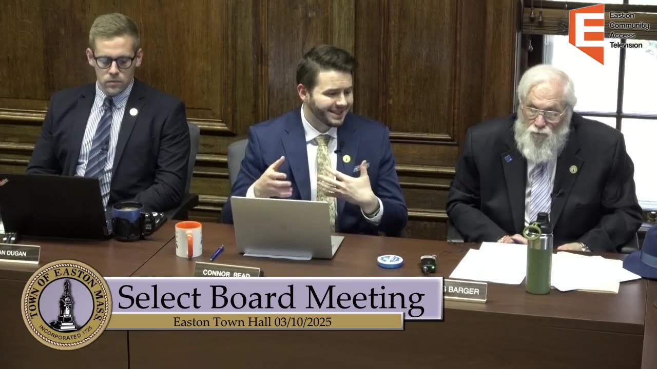 Easton Select Board Meeting 3/10/25