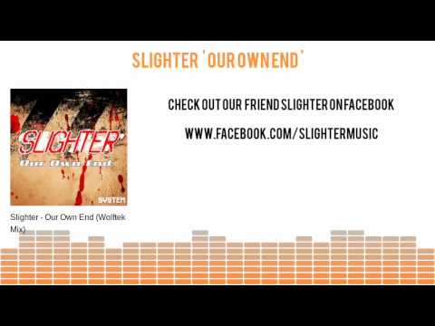 Slighter 'Our Own End' (EP Sampler)