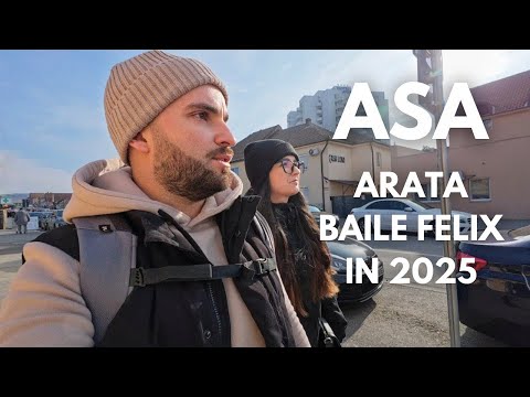 Băile Felix 2025: Stațiunea Transformată și Shaorma cu Ciolan la 30 de Lei!