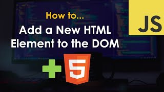 Create a new HTML element with document.createElement() – JavaScript Tutorial