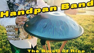Video thumbnail for "The Smell of Rice" | Asteman Handpan Universe Serise Star D minor 10 Notes | Handpan Guitar Violin by Asteman
