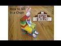 How To Sit In A Chair The Kids Picture Show Fun Educational Learning Video