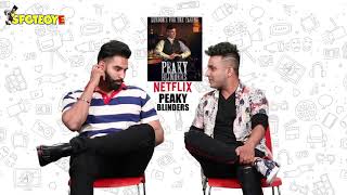 Just Binge Celeb Watchlist: Parmish Verma's Favourite Web Series is Mirzapur | 9x Tashan