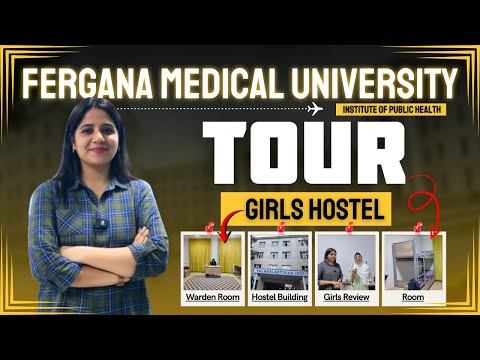 fergana medical institute of public health Girls Hostel Tour
