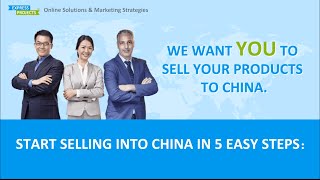 Sell online to China without having a company in China. How to sell online in china?