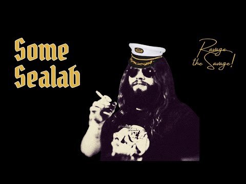 Some Sealab (Reprise) 6-2-2021