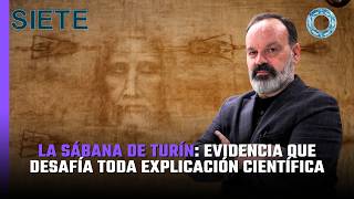 La sábana de Turín: Evidencia que desafía toda explicación científica