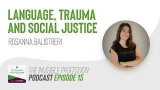 Ep. 015: Language, Trauma and Social Justice. NCIHC 14th Annual Member Meeting 2021