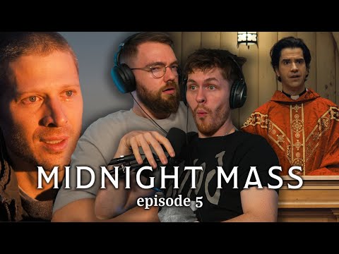 Midnight Mass: Episode 5 | First time watching