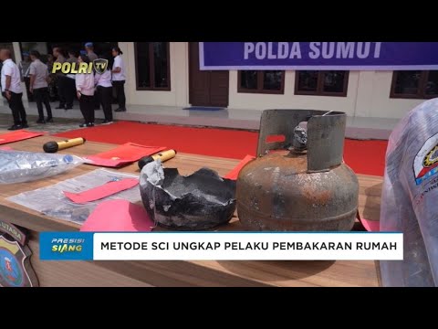 METODE SCI UNGKAP PELAKU PEMBAKARAN RUMAH