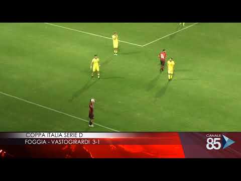 25 Settembre 2019   Coppa Italia serie d   Foggia   Vastogirardi 3  1