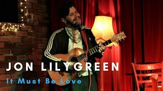 Jon Lilygreen | It Must Be Love | Porter's, Cardiff | 31/10/2017