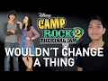 Wouldn T Change A Thing Shane Joe Part Only Karaoke Camp Rock 2