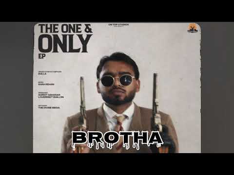 BROTHA | Dulla | New Punjabi Song 2025
