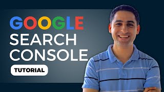Google Search Console Tutorial (2025)