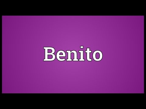 Benito Meaning