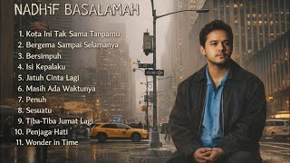 Download lagu KOTA INI TAK SAMA TANPAMU 🎶🎶 (No Iklan) Nadhif Basalamah Full Album Terbaik 2026 mp3 Download lagu KOTA INI TAK SAMA TANPAMU 🎶🎶 (No Iklan) Nadhif Basalamah Full Album Terbaik 2026 mp3