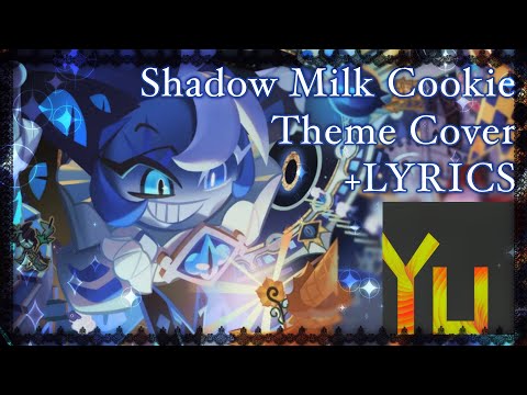 Shadow Milk Cookie THEME +LYRICS - SynthesizerV Cover ft. YUMA