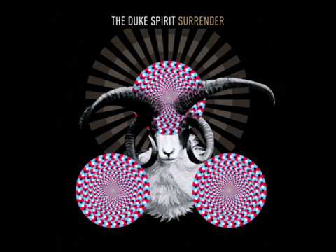 The Duke Spirit - Surrender (Audio)
