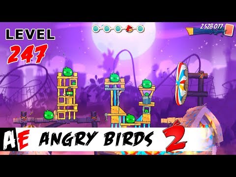 Angry Birds 2 LEVEL 247 / Злые птицы 2 УРОВЕНЬ 247