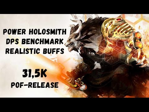 Guild Wars 2: [LN] Power Holosmith DPS Benchmark - Realistic Buffs (10 Condis) - 31,5k | PoF-Release