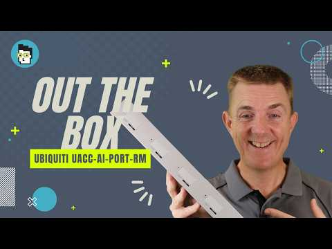 Out the Box Series - Ubiquiti UACC-AI-Port-RM