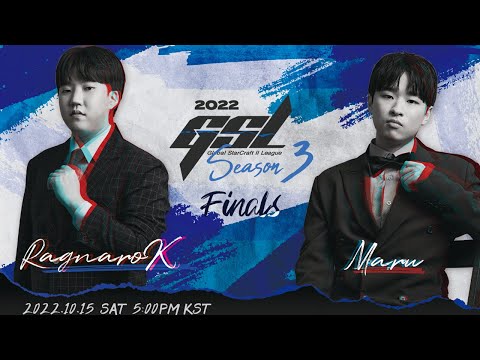 [ENG] 2022 GSL S3 Code S FINAL RagnaroK vs Maru